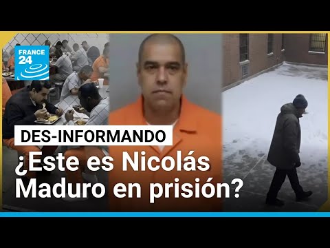 ¿Son reales las imágenes que muestran a Nicolás Maduro en la prisión de Nueva York?