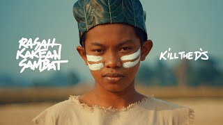 Download lagu RASAH KAKEAN SAMBAT ~ KILL THE DJ mp3 Download lagu RASAH KAKEAN SAMBAT ~ KILL THE DJ mp3