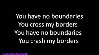 Skillet - Boundaries Lyrics