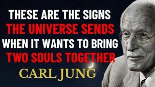 When the Universe Wants You to Be Together, These Love Signs Will Appear | Carl Jung