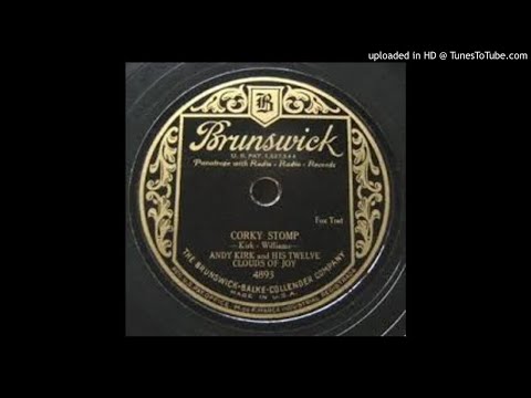 Andy Kirk And His Twelve Clouds Of Joy "Corky Stomp" (1929) - Brunswick 4893.