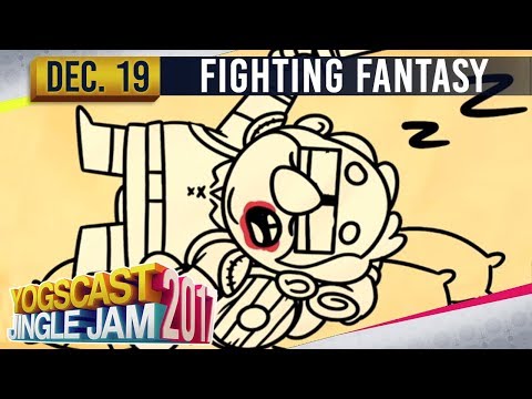 FIGHTING FANTASY w/ Simon, Lewis & Ciaran - YOGSCAST JINGLE JAM - 19th  December 2017