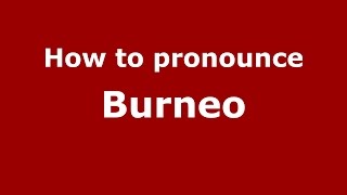 How to pronounce Burneo