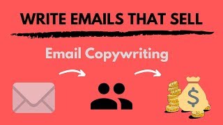 How To Write Email To Sell Products And Services - Learn Email Copywriting