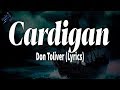 Don Toliver Cardigan Lyrics