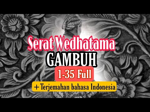 Serat Wedhatama Pupuh Gambuh Full Lengkap 1-35