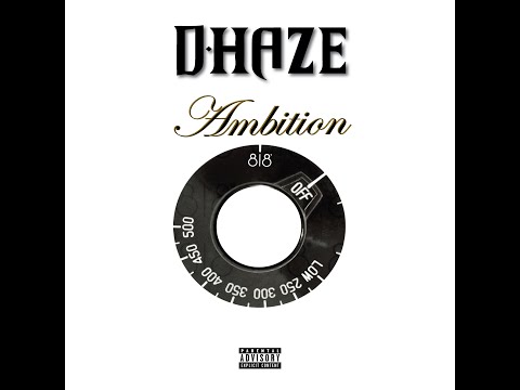 D HAZE - AMBITION