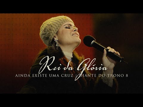 Video thumbnail for Rei da Glória (Ao Vivo)