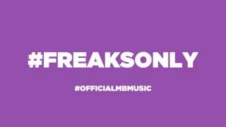 Mindless Behavior - Freaks Only (Snippet) | #OfficialMBMusic