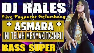 Download lagu DJ ASMARA - OT RALES Payaputat Prabumulih mp3