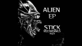 Alberto Ruiz -Alien (Original Mix) [Stick Recordings]