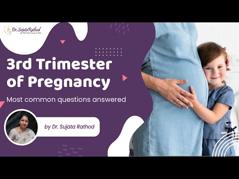 3rd Trimester Pregnancy Tips & Most Common Question Answered By Gynecologist Dr. Sujata Rathod Thane