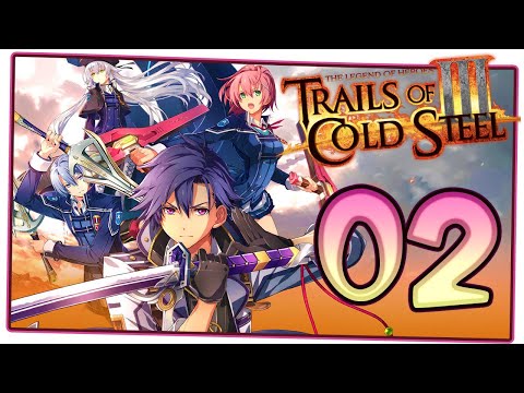 The Legend of Heroes: Trails of Cold Steel 3 Walkthrough Part 2 (PS4) English | No Commentary