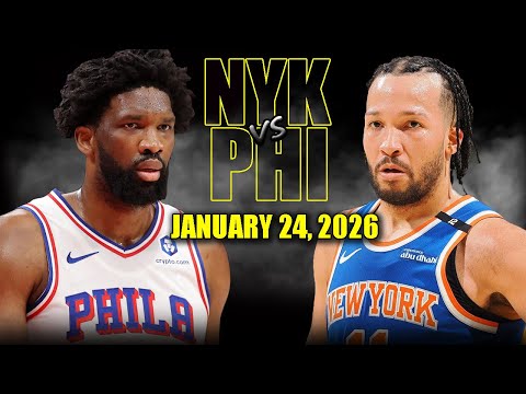 New York Knicks vs Philadelphia 76ers Full Game Highlights - January 24, 2026 | NBA Season