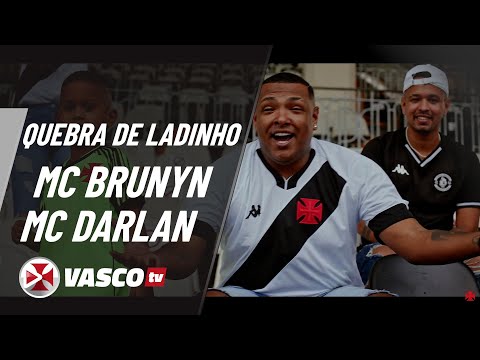 QUEBRA DE LADINHO COM A CAMISA DO VASCÃO  Mc Brunyn e Mc Darlan  |  VASCOTV