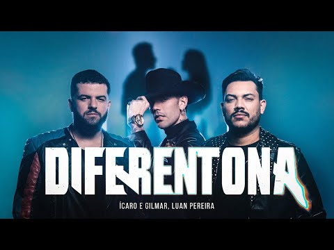 Diferentona (part. Ícaro E Gilmar) - Luan Pereira
