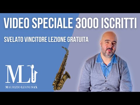 Svelato il  vincitore Lezione Gratis di sassofono con Maurizio Leoni Sax