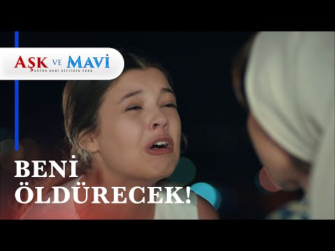 Seda korkunç gerçeği Hasibe'ye anlatıyor - Aşk ve Mavi 35. Bölüm