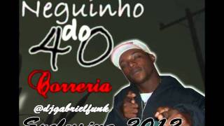 MC NEGUINHO DO 40 - CORRERIA - DJGABRIELBAIXADA