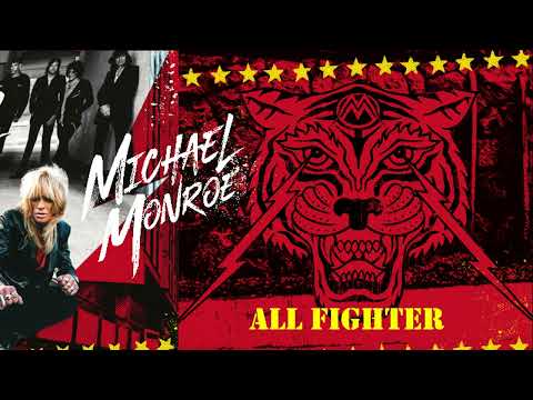 Michael Monroe – All Fighter (Official Audio)