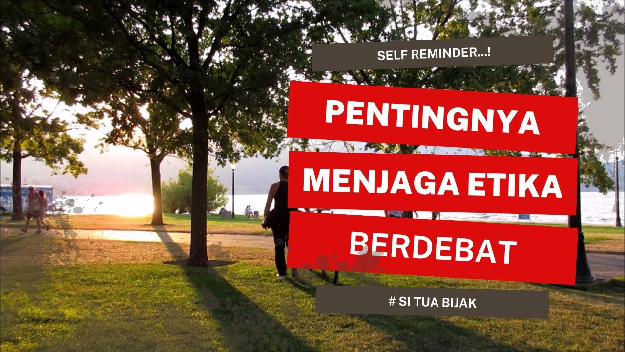 Pentingnya Etika dalam Berdebat