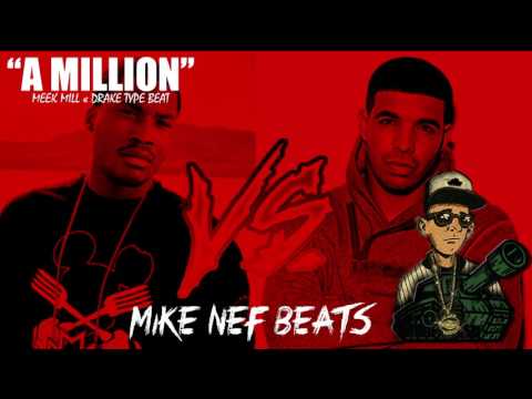 Meek Mill x Drake Type Beat - A Million | Mike Nef Beats