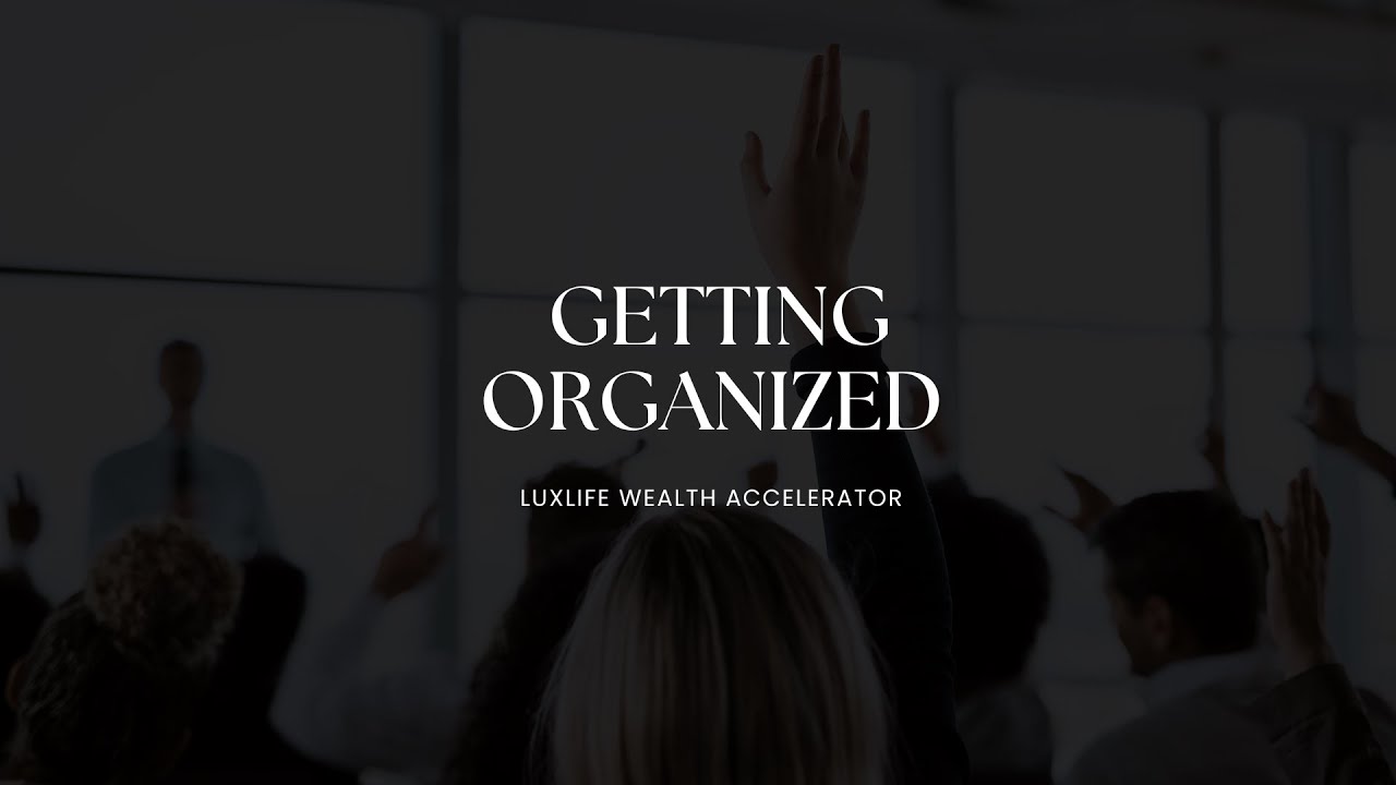 Getting Organized