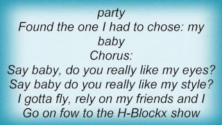 H-blockx - Say Baby Lyrics