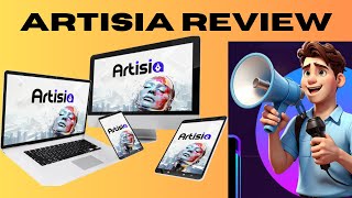 Artisia Review - Transforming Words into Visual Masterpieces with AI Magic
