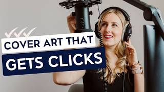 How to Design Scroll-Stopping Podcast Cover Art | Podcast Branding Tips That Build Authority