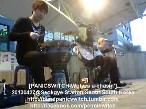 20130427@Seokgye Station(석계역 문화광장)PANICSWITCH - Wolves a-chasin'[패닉스위치-늑대가 쫓아온다]
