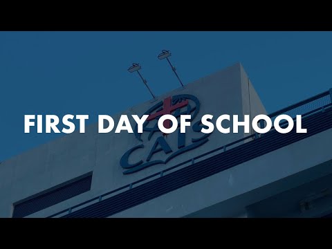 CAIS: First Day of School