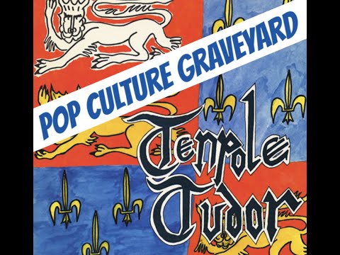 Tenpole Tudor: Pop Culture Graveyard Ep 117