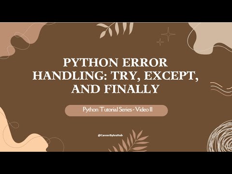 Python Tutorial Series Video 11 Python Error Handling Try Except And Finally