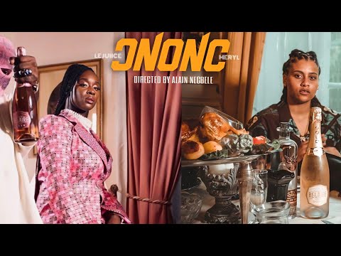Le Juiice - O NONO ft. Meryl (Clip officiel)