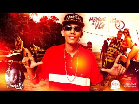 MC Menor da VG - Essa é a Hora (PereraDJ) (Áudio Oficial)