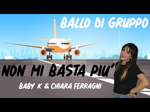 Baby K - NON MI BASTA PIU' - BALLO DI GRUPPO - Coreo. Marianna T.
