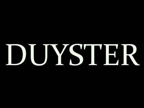 Duyster