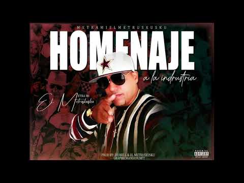 MetraM1El Metruskusku - Homenaje a la Industria