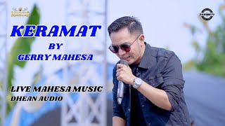 Download lagu KERAMAT - GERRY MAHESA - MAHESA MUSIC - LIVE PANGESTU 2024 mp3