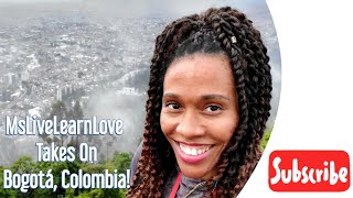 #SouthAmericanAdventures | Bogota, Colombia