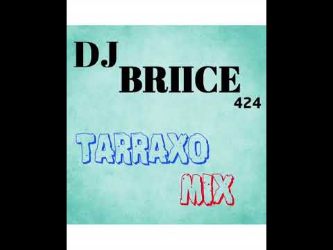DJ BRIICE - TARRAXO MIX 2020