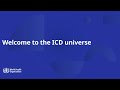 Welcome To The ICD Universe
