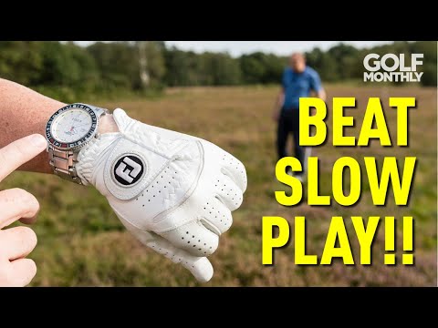 9 TIPS TO BEAT SLOW PLAY!! Golf Monthly