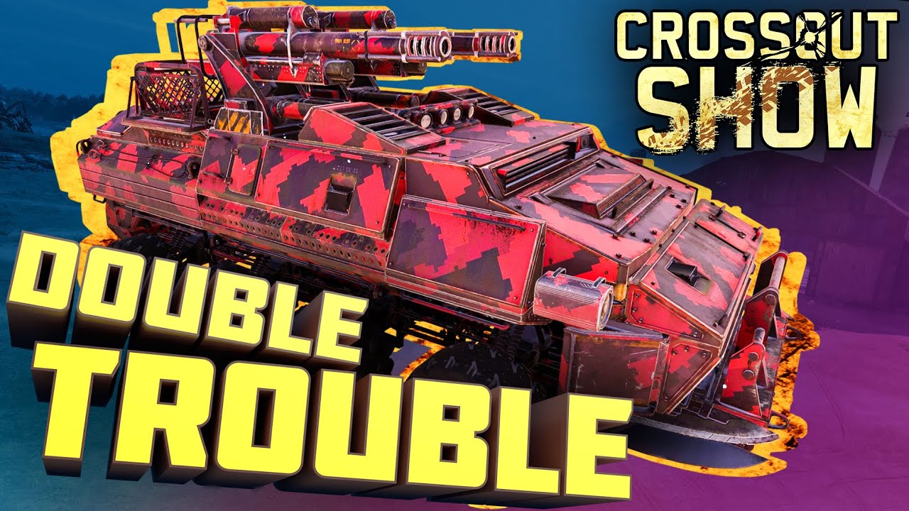 Crossout Show: Double Trouble