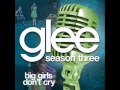 Glee - Big Girls Don't Cry (Acapella) 