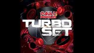 DJ PAULO PRINGLES - TURBO SET 2013