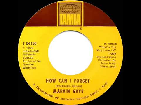 1970 HITS ARCHIVE: How Can I Forget - Marvin Gaye (mono 45)