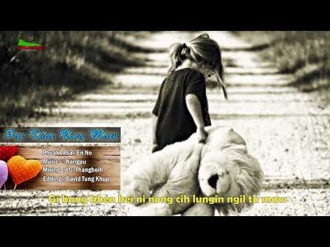 En No- Pai Khia Ning Maw ( Zomi Song 2018)