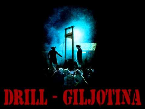 Drill - Giljotina
